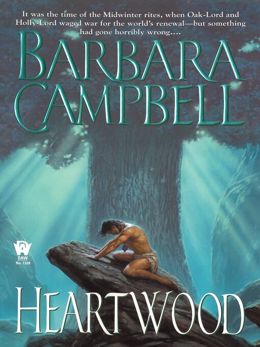 Title details for Heartwood by Barbara Campbell - Available